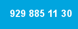 929 885 11 30